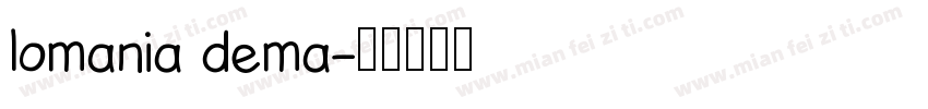 lomania dema字体转换